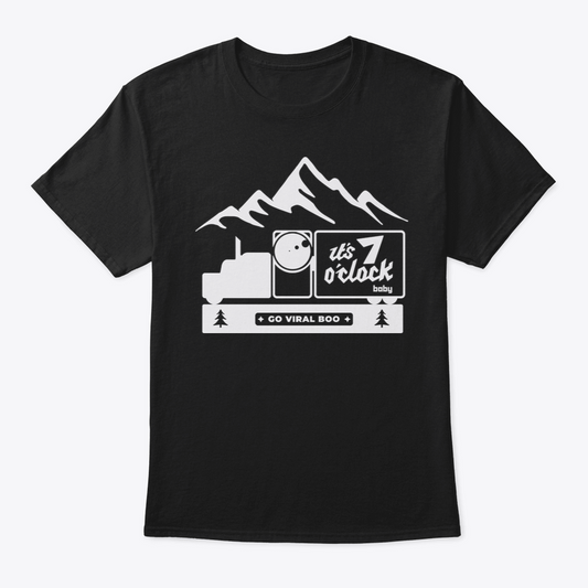 PNW It’s  7'O Clock CLASSIC TEE !